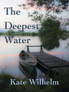 Cover image for The Deepest Water